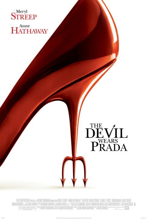 The Devil Wears Prada - Plakatmotiv - Bildquelle: 2006 Twentieth Century Fox