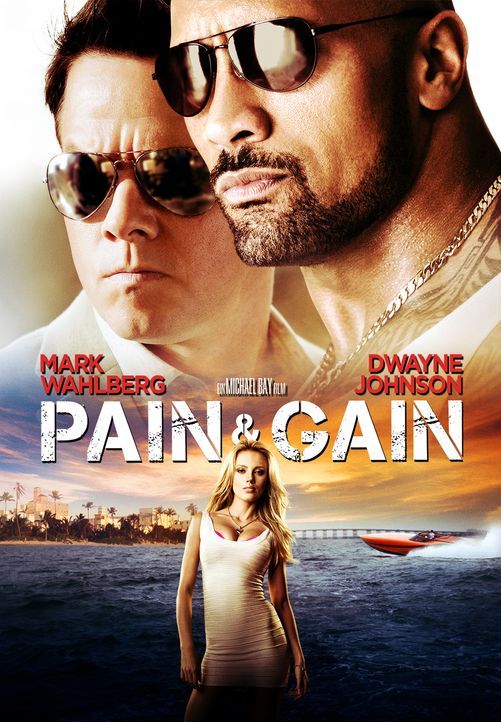 PAIN & GAIN - Plakatmotiv - Bildquelle: (2014) PARAMOUNT PICTURES. ALL RIGHTS RESERVED.