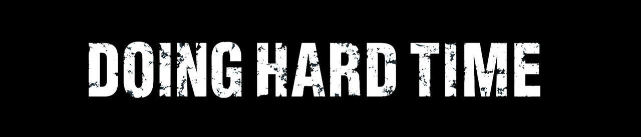 "Doing Hard Time - Harte Abrechnung" - Logo - Bildquelle: 2004 Sony Pictures Home Entertainment Inc. All Rights Reserved.